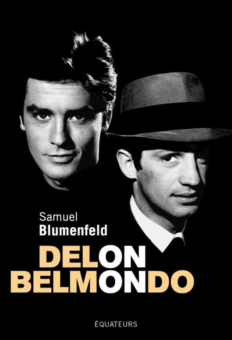 DELON BELMONDO - BLUMENFELD SAMUEL - DES EQUATEURS