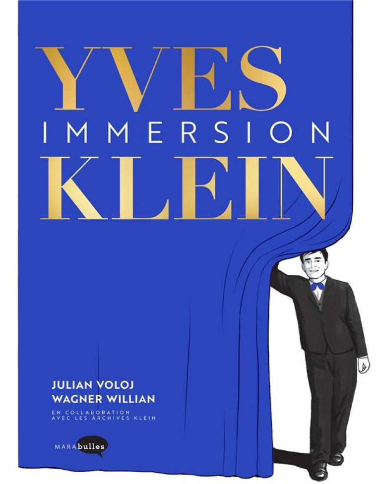 YVES KLEIN IMMERSION - VOLOJ/WILLIAN - MARABOUT