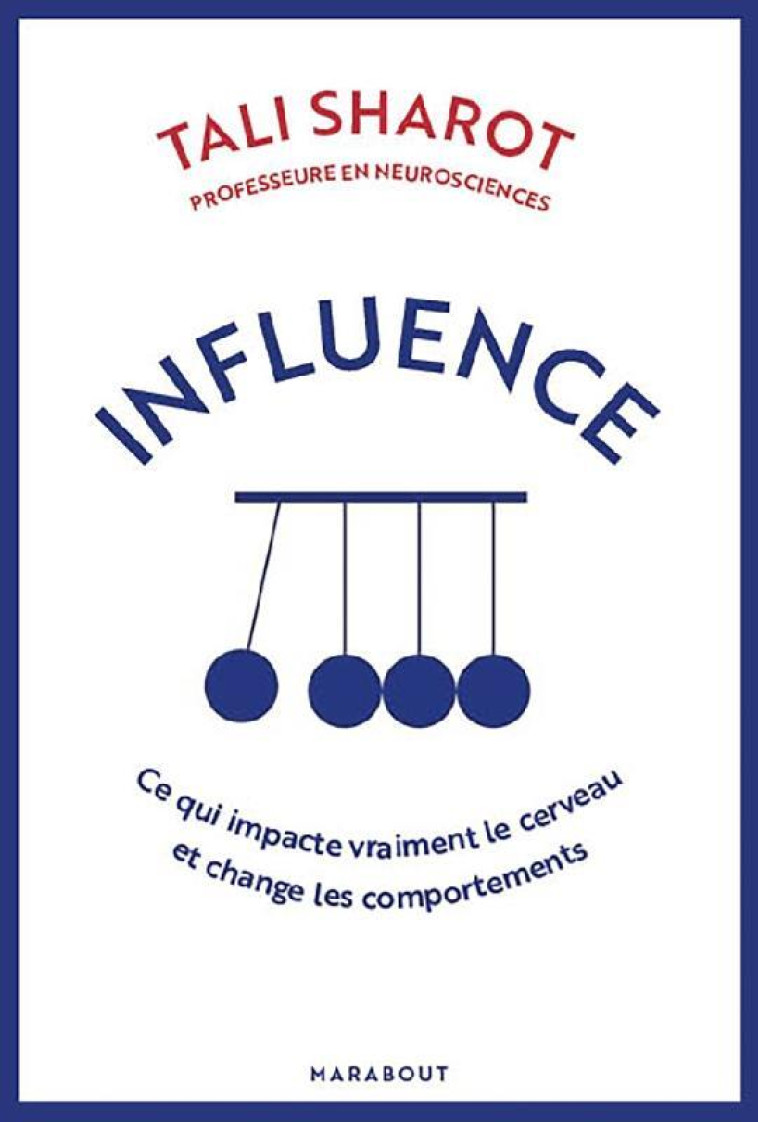 LE POUVOIR DE L-INFLUENCE - SHAROT TALI - MARABOUT