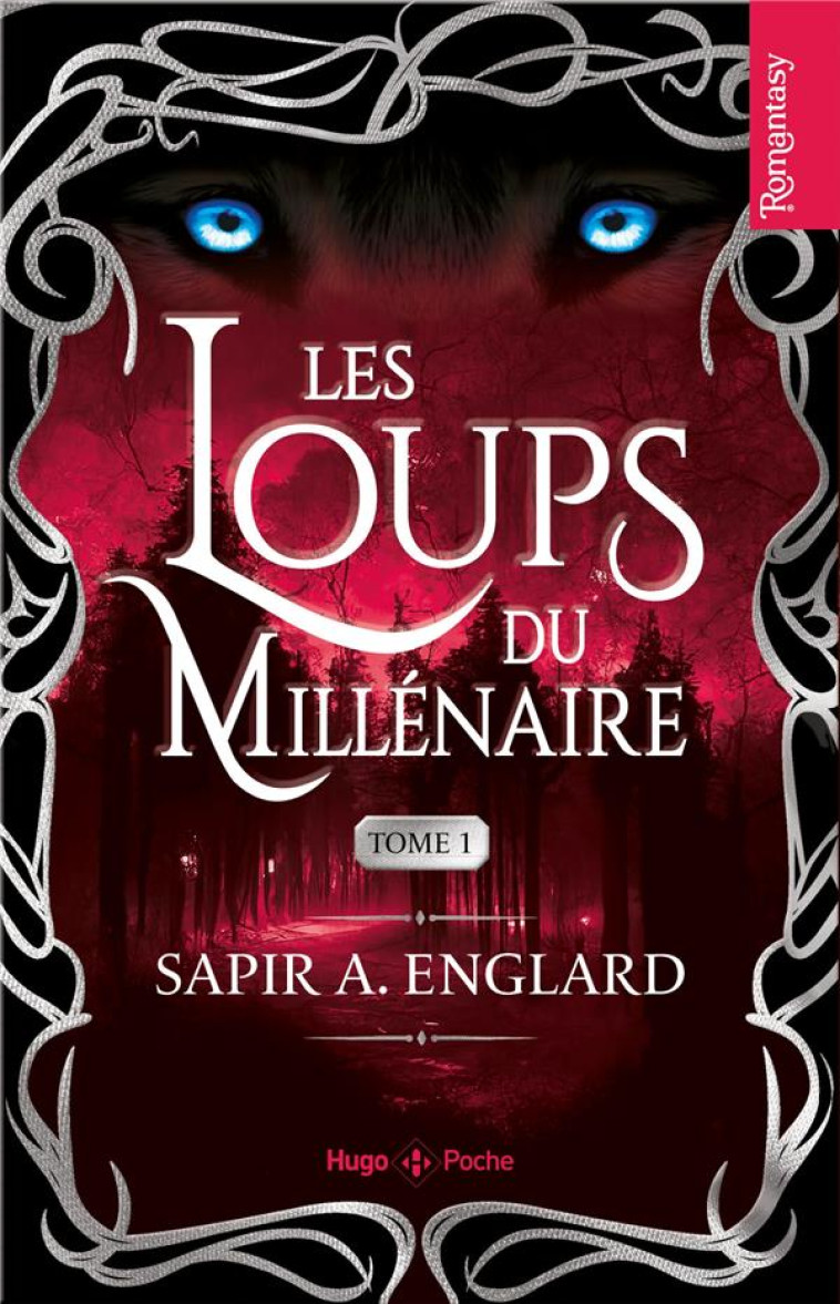 LES LOUPS DU MILLENAIRE T01 - ENGLARD SAPIR A. - HUGO JEUNESSE