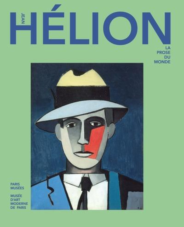 JEAN HELION - LA PROSE DU MONDE - COLLECTIF - PARIS MUSEES