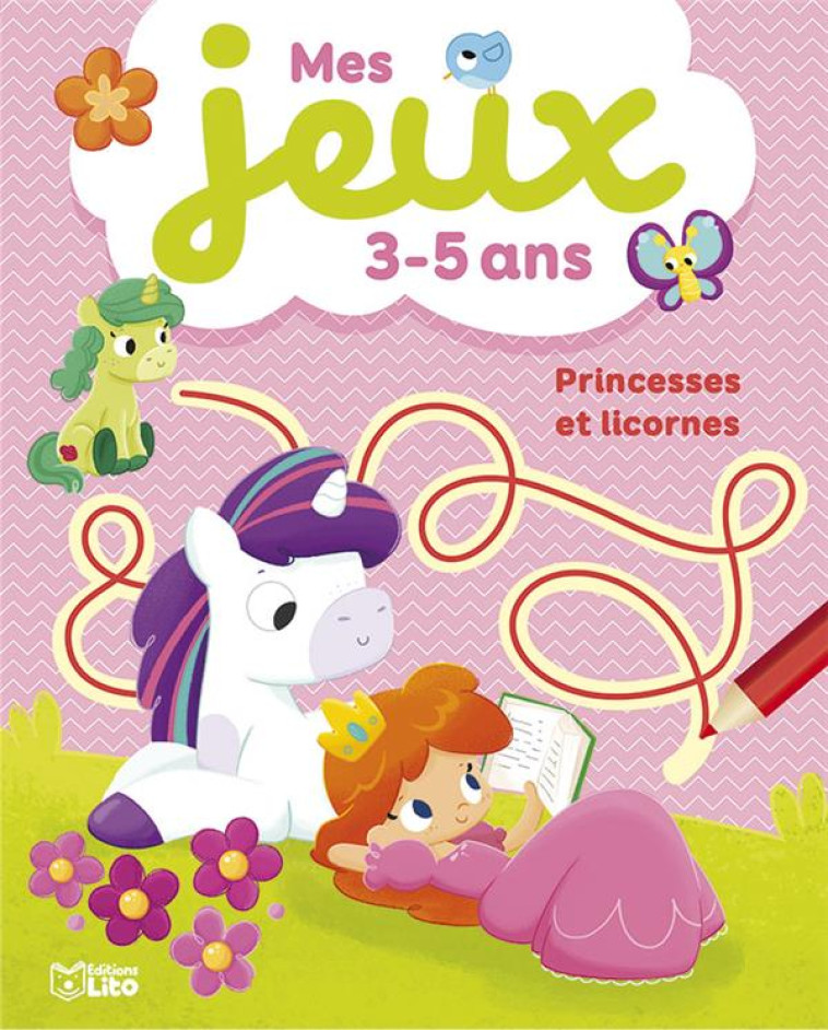 MES JEUX 3-5 ANS PRINCESSES ET LICORNES - EVA MARIA GEY TRENADO - LITO