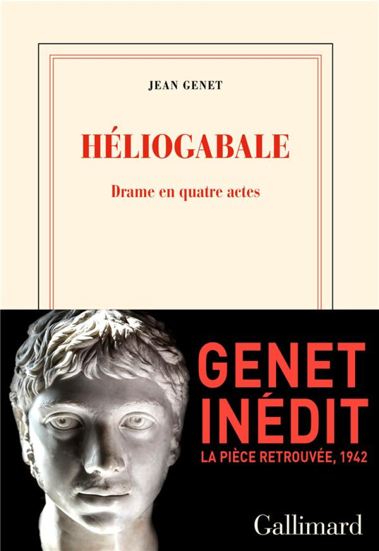 HELIOGABALE - DRAME EN QUATRE ACTES - GENET JEAN - GALLIMARD