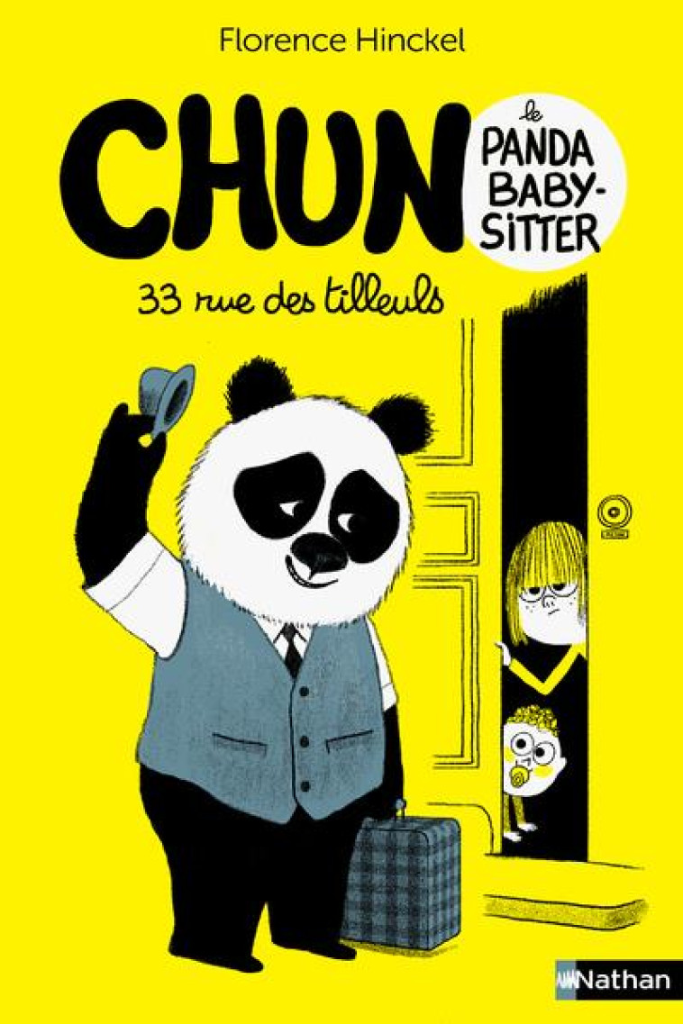 CHUN LE PANDA BABY-SITTER T01 33 RUE DES TILLEULS - HINCKEL/BOUTAVANT - CLE INTERNAT