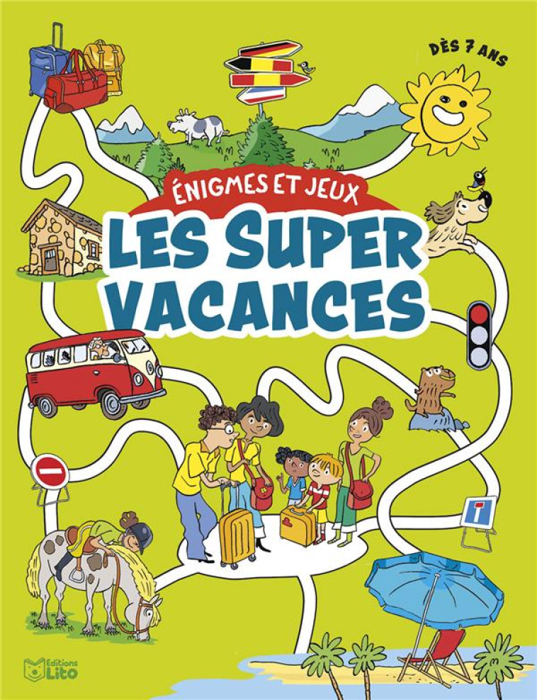 ENIGMES ET JEUX LES SUPER VACANCES - LOUBIER/AUDOUIN - LITO