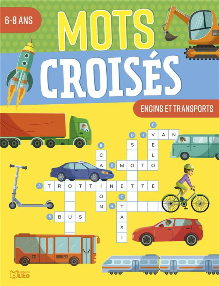 MOTS CROISES 6-8 ANS ENGINS ET TRANSPORTS - TERCIER/LEINARD - LITO