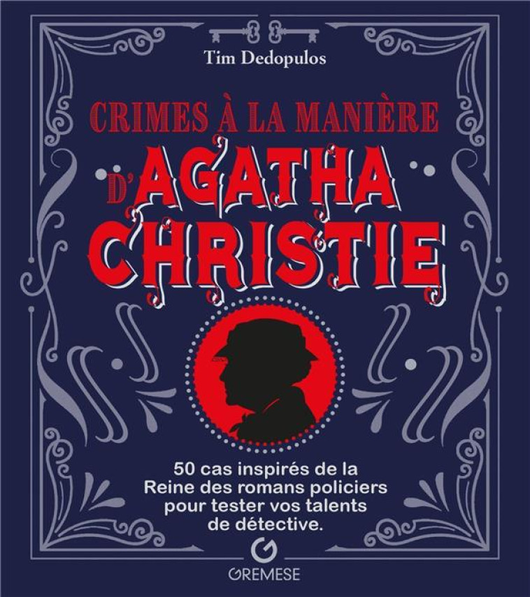 CRIMES A LA MANIERE D-AGATHA CHRISTIE - DEDOPULOS TIM - GREMESE