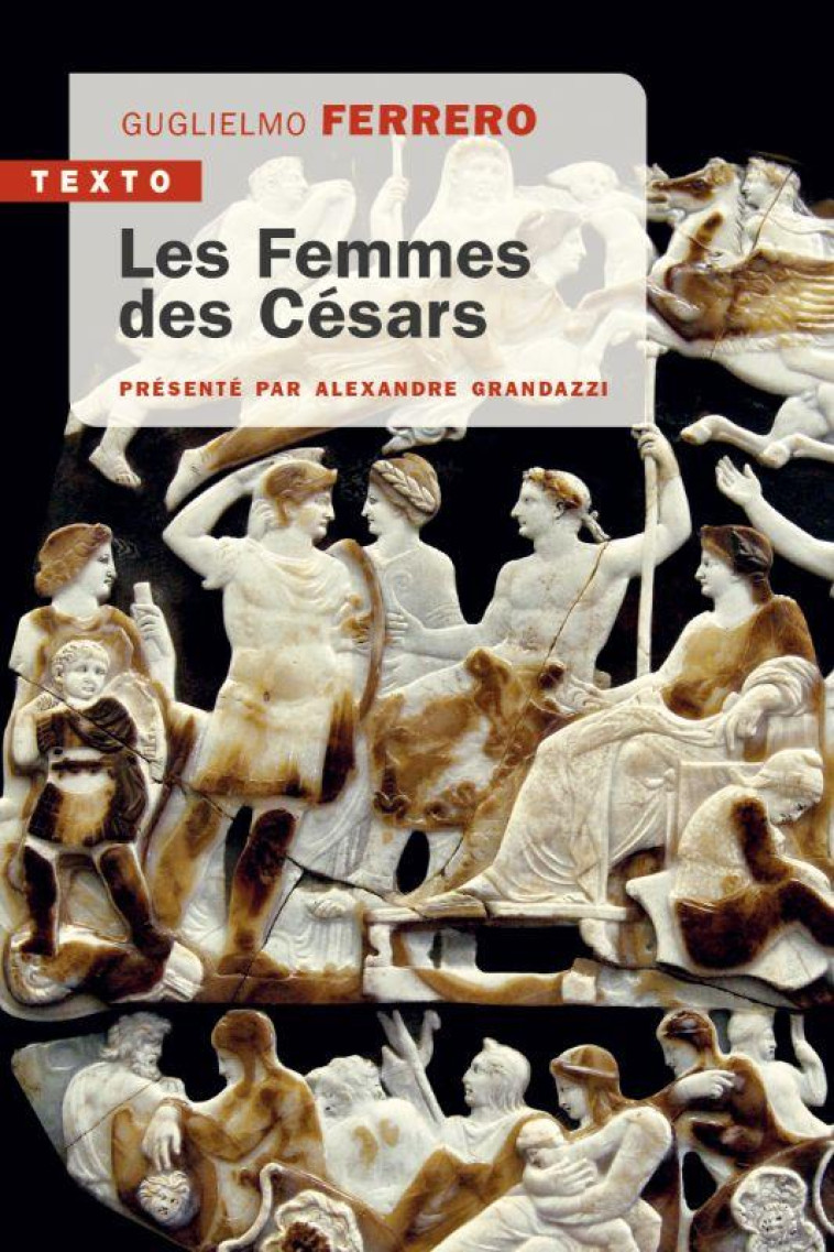 LES FEMMES DES CESARS - FERRERO GUGLIELMO - NC