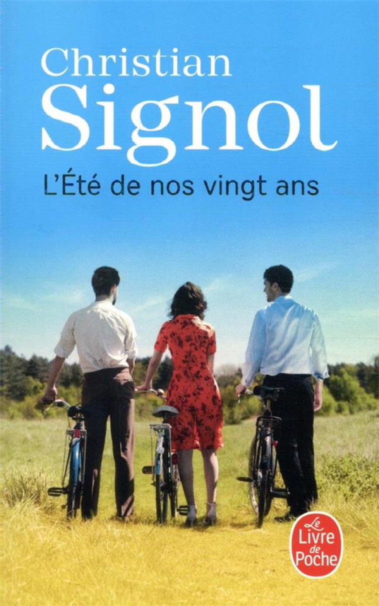 L-ETE DE NOS VINGT ANS - SIGNOL CHRISTIAN - NC