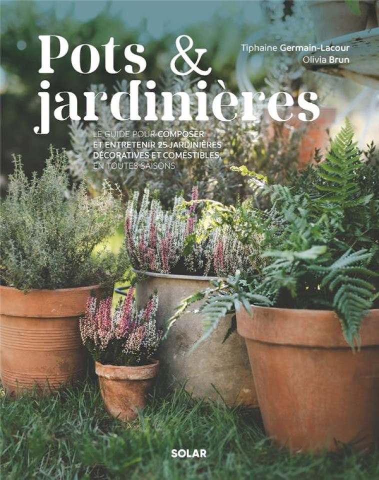 POTS & JARDINIERES - GERMAIN-LACOUR/BRUN - SOLAR