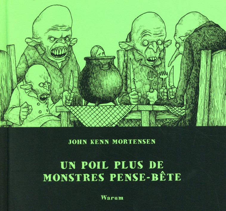 UN POIL PLUS DE MONSTRES PENSE BETE T2 - JOHN KENN MORTENSEN - Warum