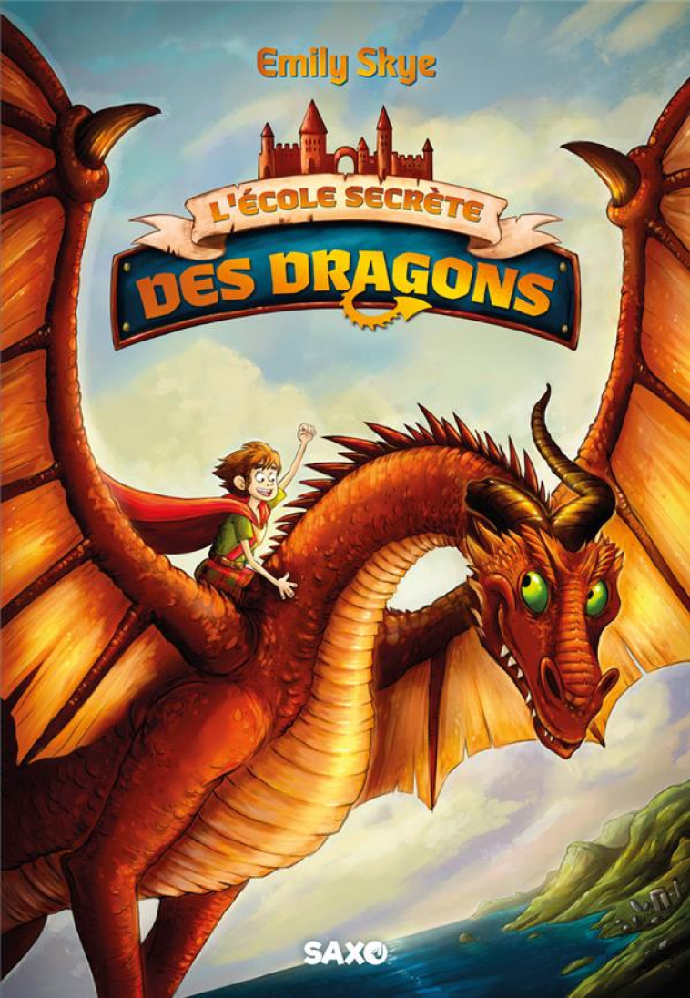 L-ECOLE SECRETE DES DRAGONS T01 BROCHE - SKYE/NOLDNER - LUGDIVINE