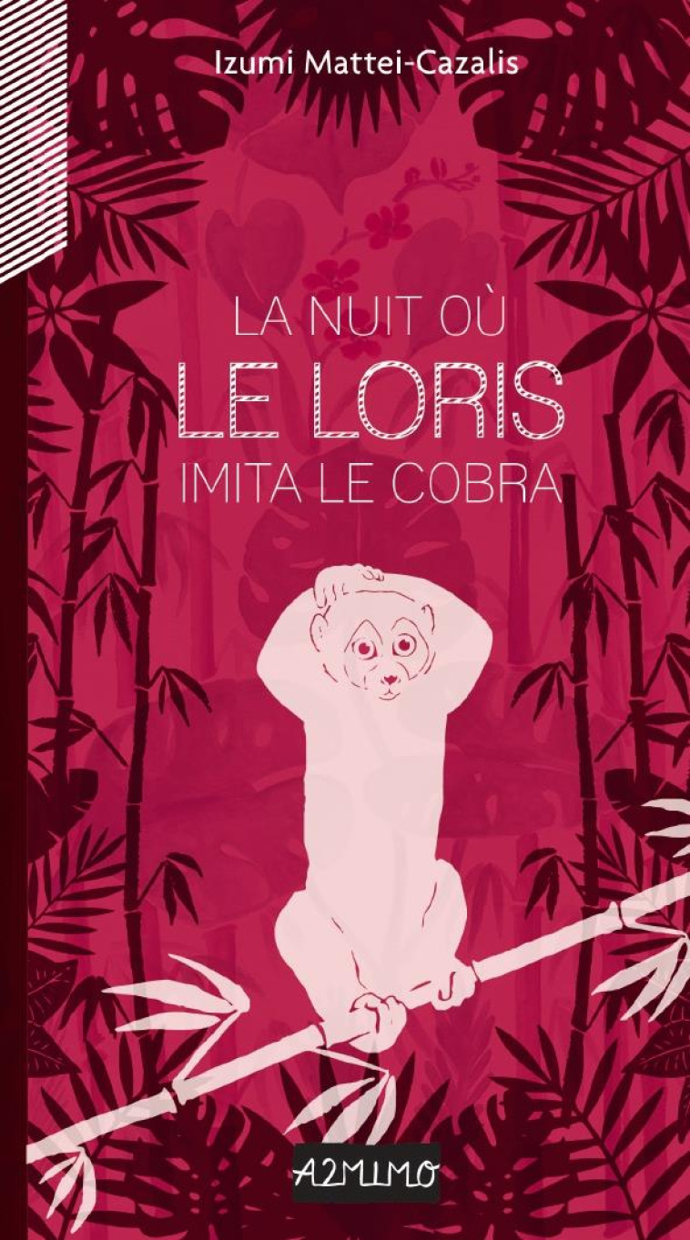 LA NUIT OU LE LORIS INITIA LE COBRA - MATTEI-CAZALIS IZUMI - BOOKS ON DEMAND