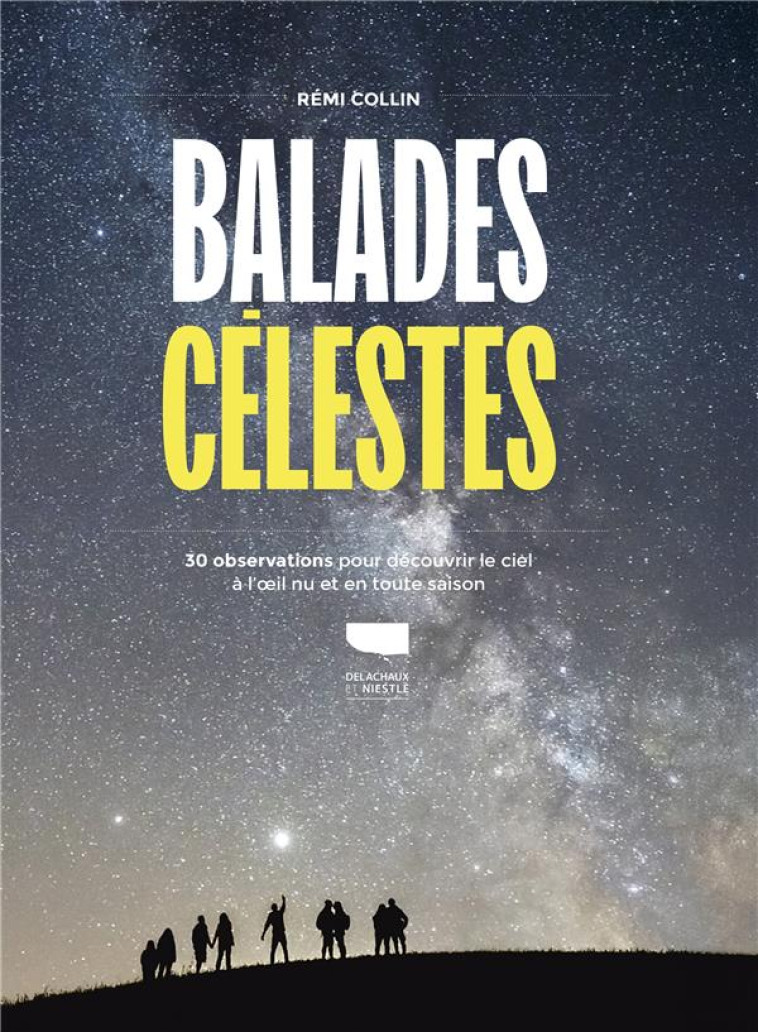 BALADES CELESTES - COLLIN REMI - DELACHAUX