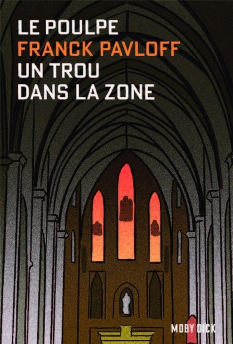 UN TROU DANS LA ZONE - PAVLOFF FRANCK - ALTER COMICS