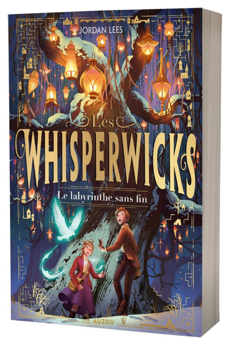 LES WHISPERWICKS T01 LE LABYRINTHE SANS FIN - LEES JORDAN/PLENZKE - PHILIPPE AUZOU