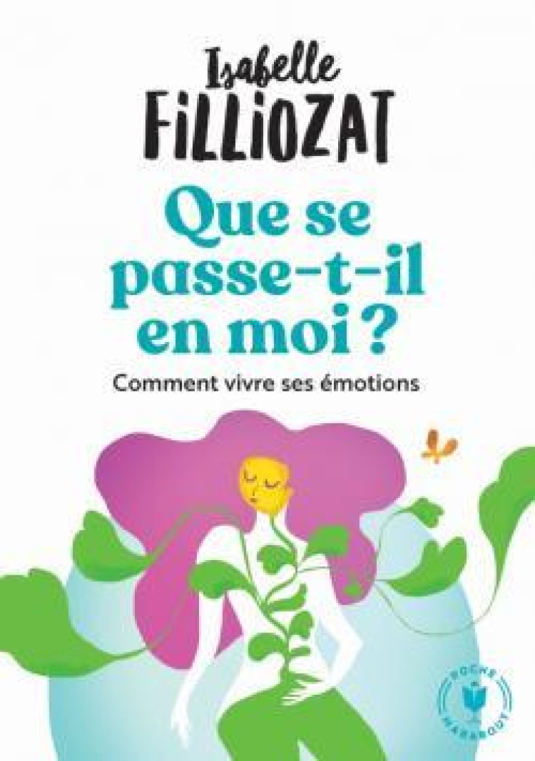 QUE SE PASSE T-IL EN MOI - FILLIOZAT ISABELLE - MARABOUT