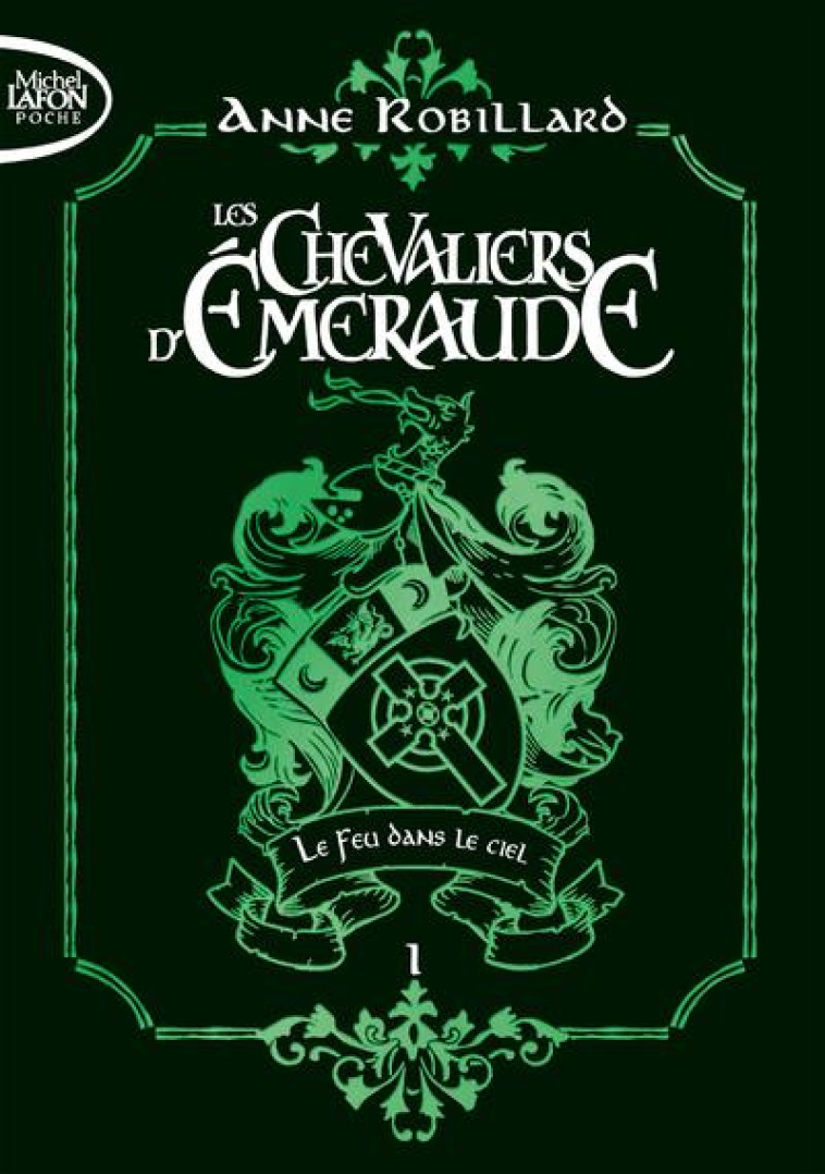 LES CHEVALIERS D-EMERAUDE T01 - ROBILLARD ANNE - LAFON POCHE