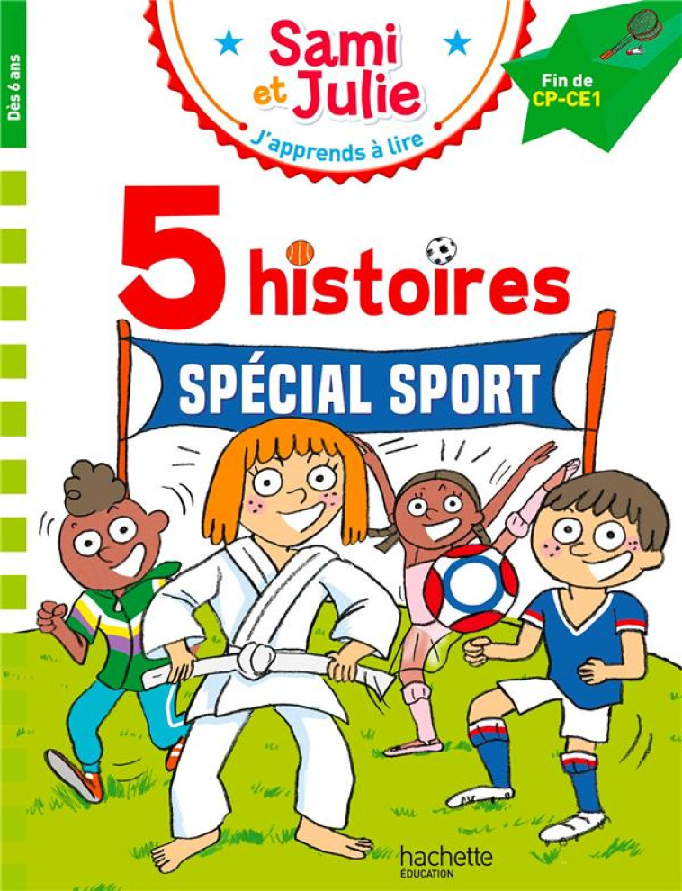 SAMI ET JULIE  5 HISTOIRES SPECIAL SPORT FIN CP- CE1 - BONTE/MASSONAUD - HACHETTE