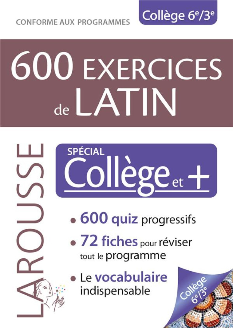 600 EXERCICES DE LATIN, SPECIAL COLLEGE ET + - COLLECTIF - LAROUSSE