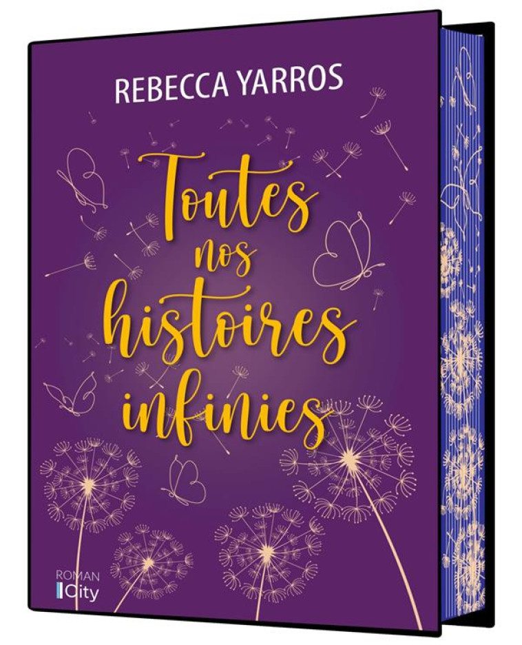 TOUTES NOS HISTOIRES INFINIES - YARROS REBECCA - CITY