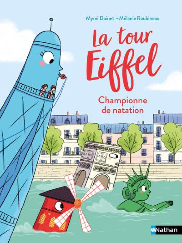 LA TOUR EIFFEL - CHAMPIONNE DE NATATION ! - DOINET/ROUBINEAU - CLE INTERNAT