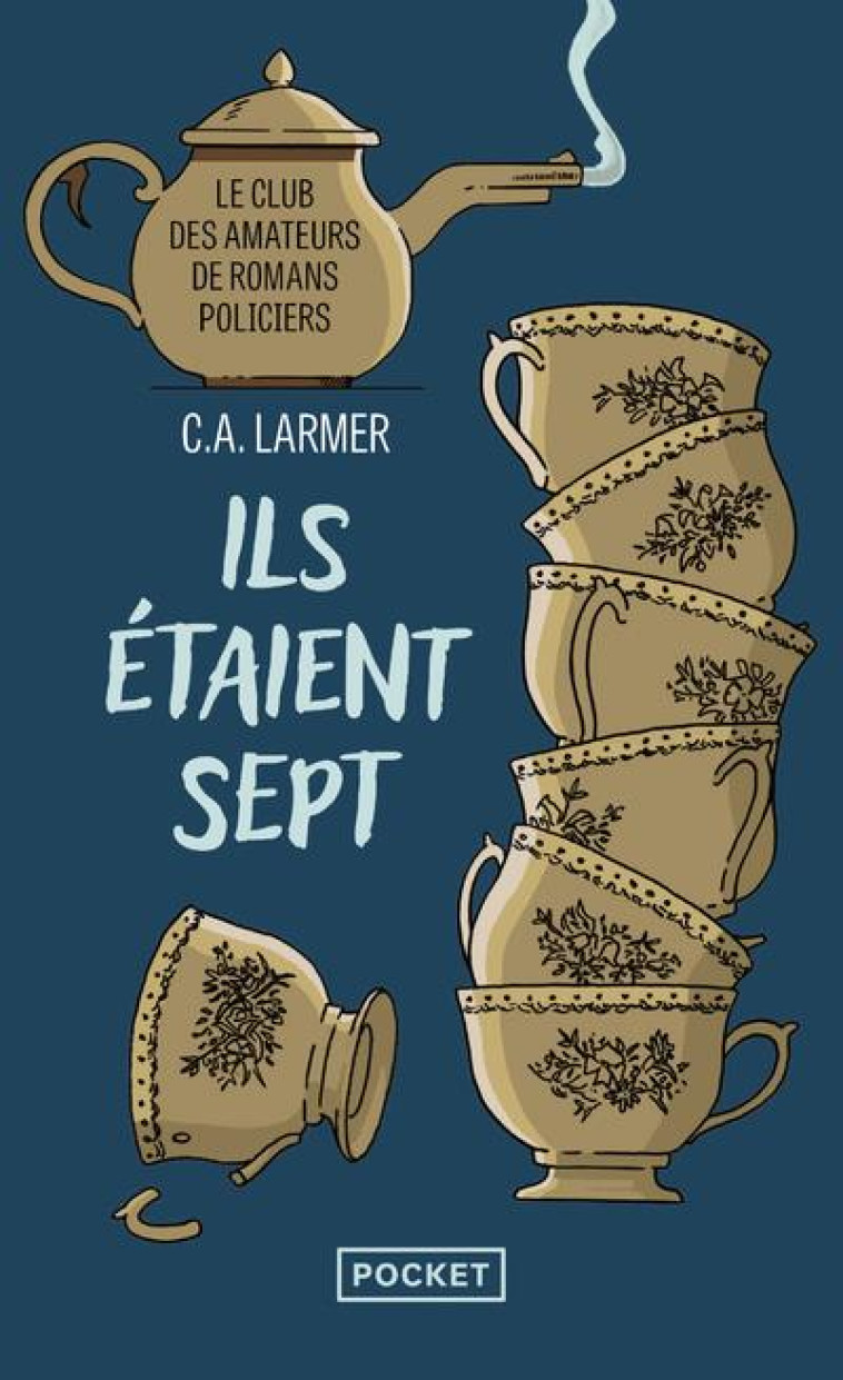 LE CLUB DES AMATEURS DE ROMANS POLICIERS T01 ILS ETAIENT SEPT - LARMER CHRISTINA - POCKET