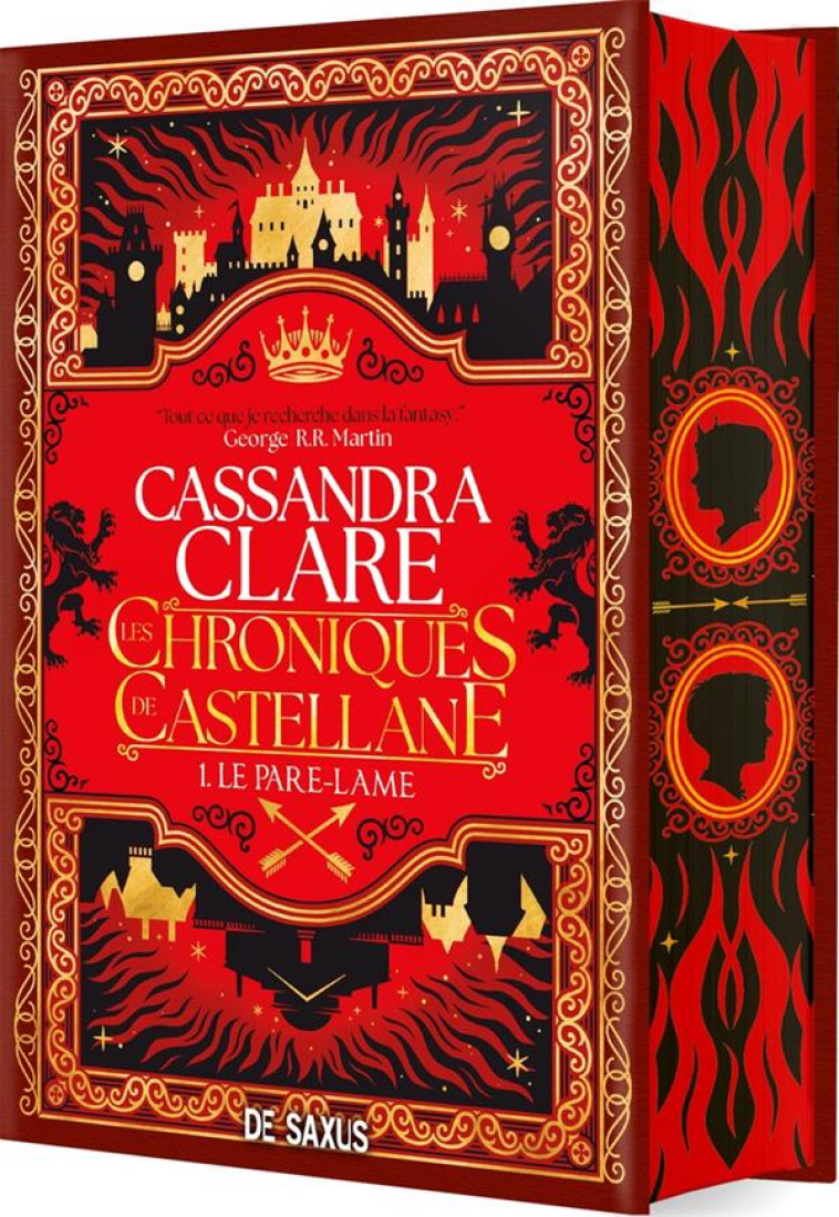 LES CHRONIQUES DE CASTELLANE T01 LE PARE-LAME (RELIE) - CLARE CASSANDRA - DE SAXUS