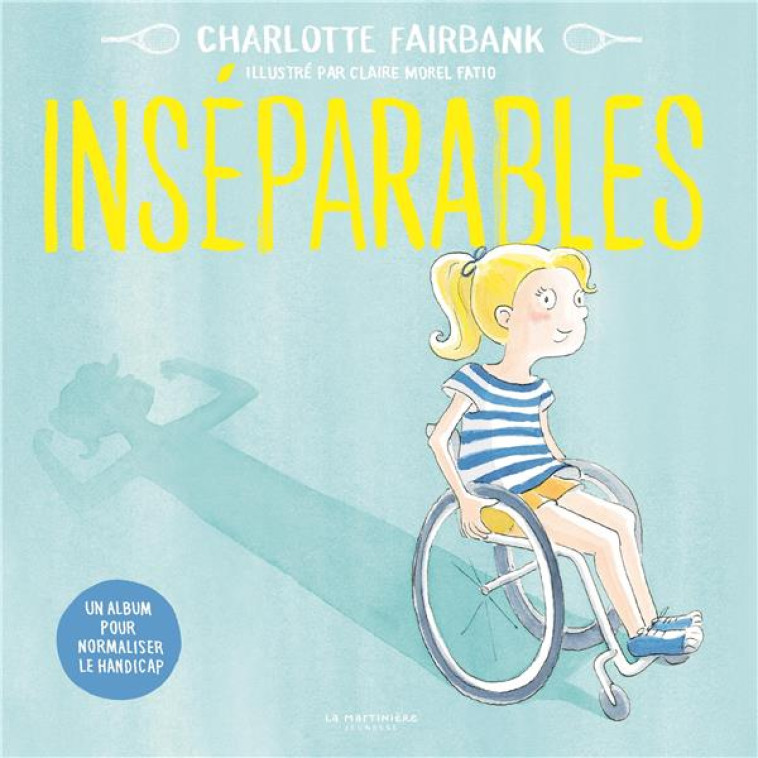 INSEPARABLES - FAIRBANK/MOREL FATIO - MARTINIERE BL