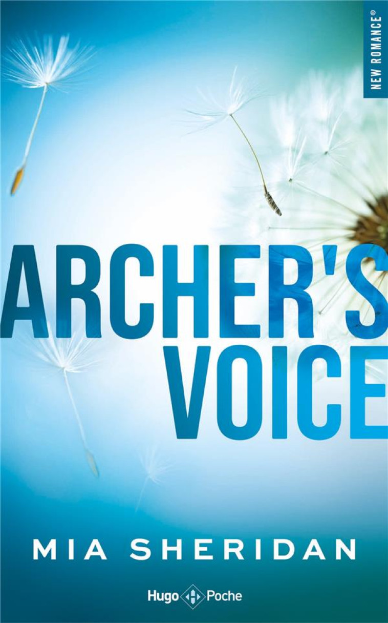 ARCHER-S VOICE - SHERIDAN MIA - HUGO JEUNESSE