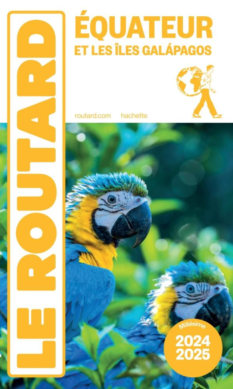 GUIDE DU ROUTARD EQUATEUR ET GALAPAGOS 2024/25 - COLLECTIF - HACHETTE