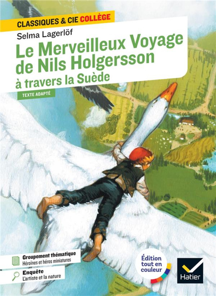 LE MERVEILLEUX VOYAGE DE NILS HOLGERSSON A TRAVERS LA SUEDE - LAGERLOF SELMA - HATIER SCOLAIRE