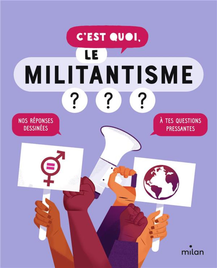 C-EST QUOI, LE MILITANTISME ? - MICHEL/AZAM/FRANCHI - MILAN