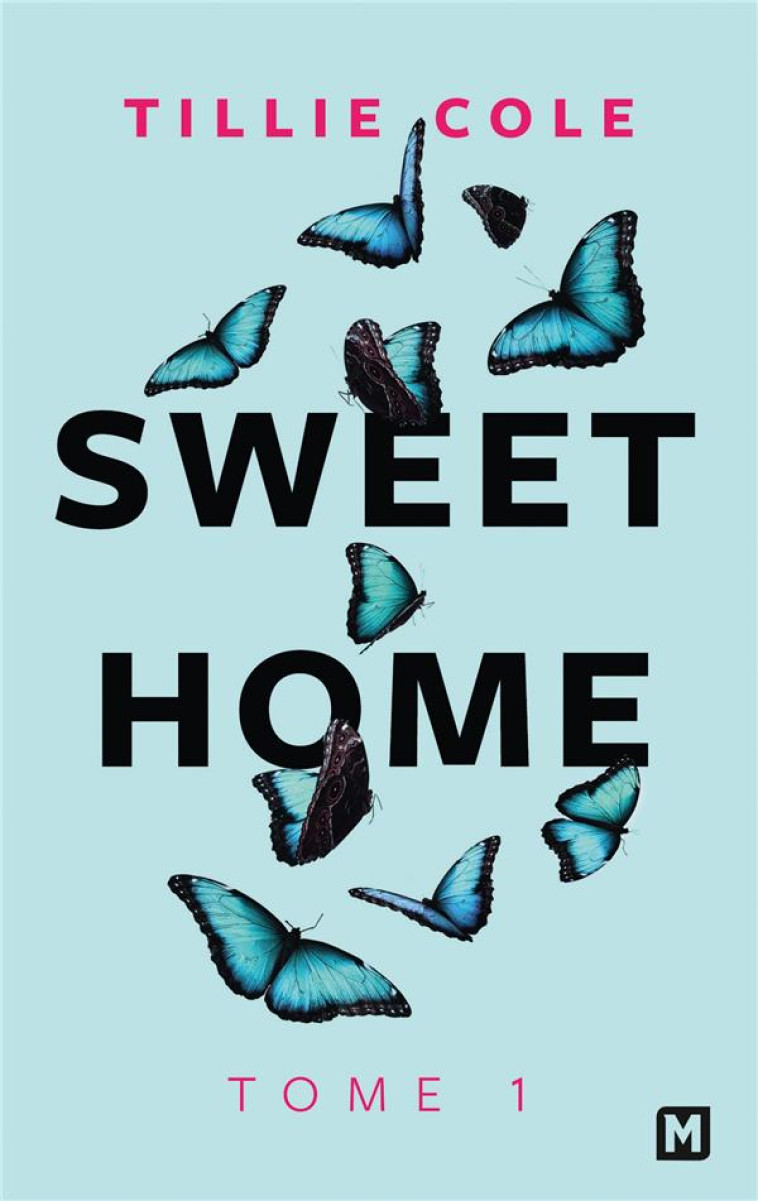 SWEET HOME T01 - COLE TILLIE - MILADY