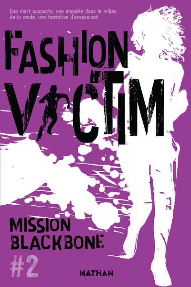 MISSION BLACKBONE T02 FASHION VICTIM - JEAN-PREAU/MAZAS/CAUSSE/URIEN - CLE INTERNAT