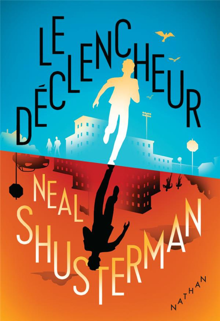 LE DECLENCHEUR - SHUSTERMAN/GRYNSZPAN - CLE INTERNAT