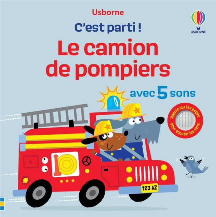 C-EST PARTI ! LE CAMION DE POMPIER AVEC 5 SONS - TAPLIN/MILLER - NC