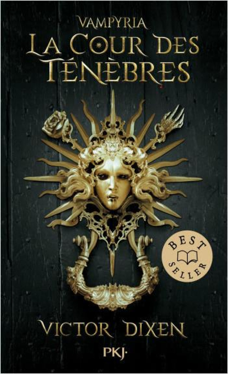 VAMPYRIA T01 LA COUR DES TENEBRES - DIXEN VICTOR - POCKET