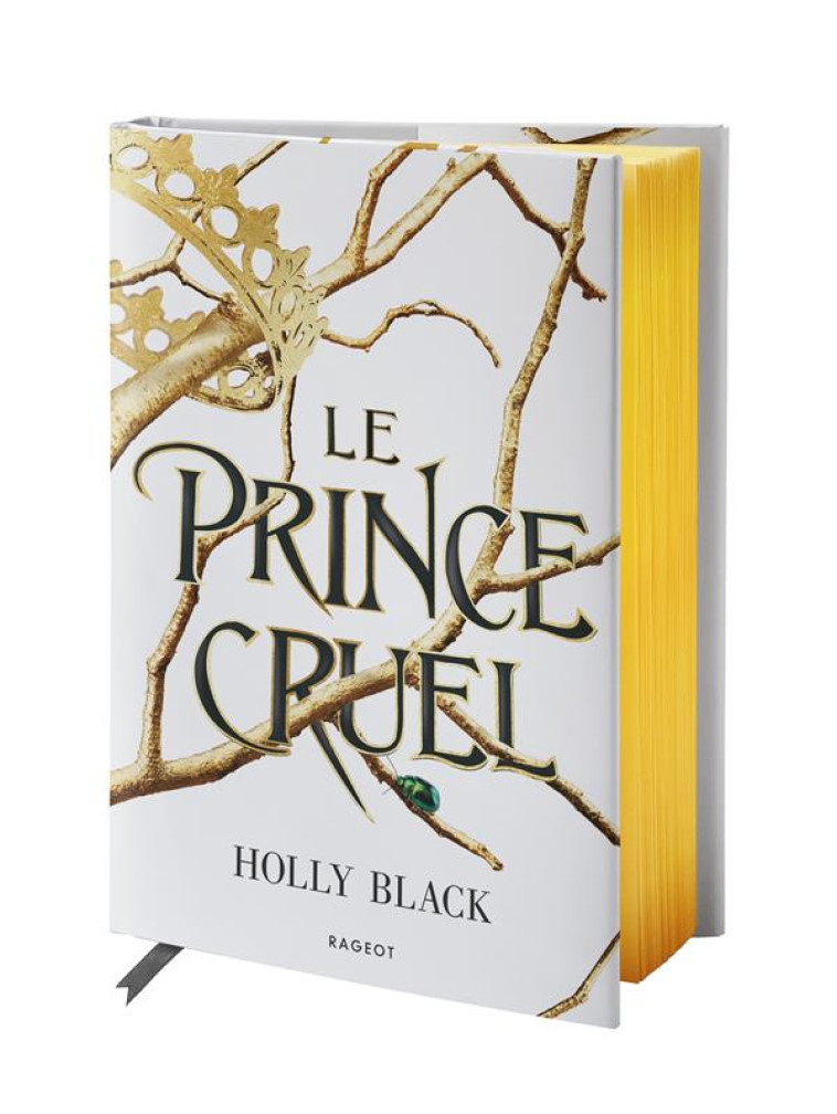 LE PRINCE CRUEL - COLLECTOR - BLACK HOLLY - RAGEOT