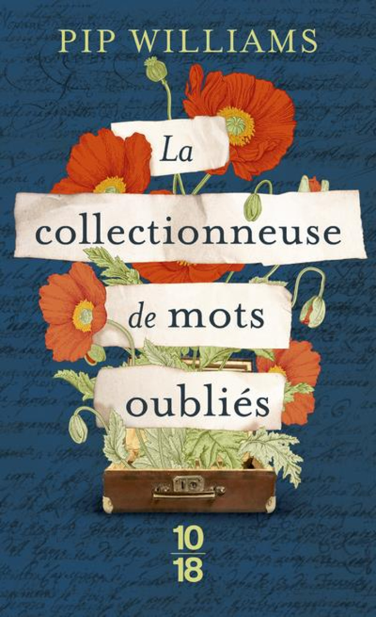 LA COLLECTIONNEUSE DE MOTS OUBLIES - WILLIAMS PIP - 10 X 18