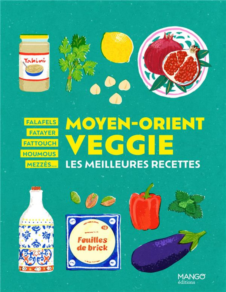 MOYEN-ORIENT VEGGIE - COLLECTIF - MANGO