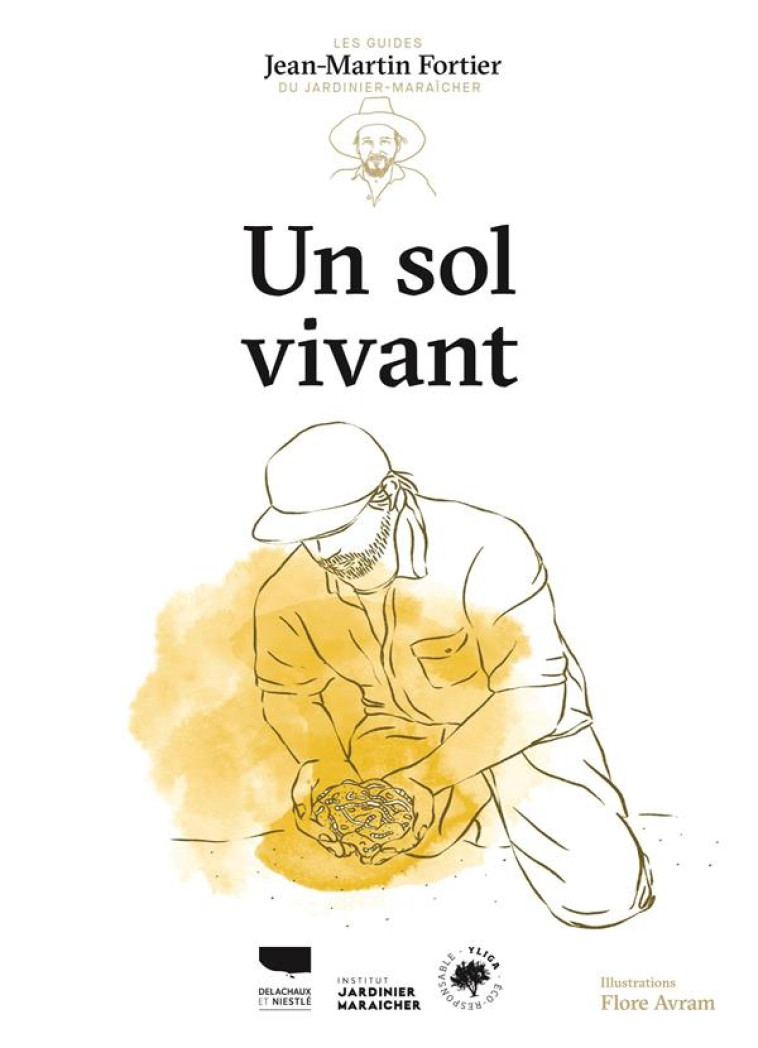 UN SOL VIVANT - FORTIER/AVRAM - DELACHAUX