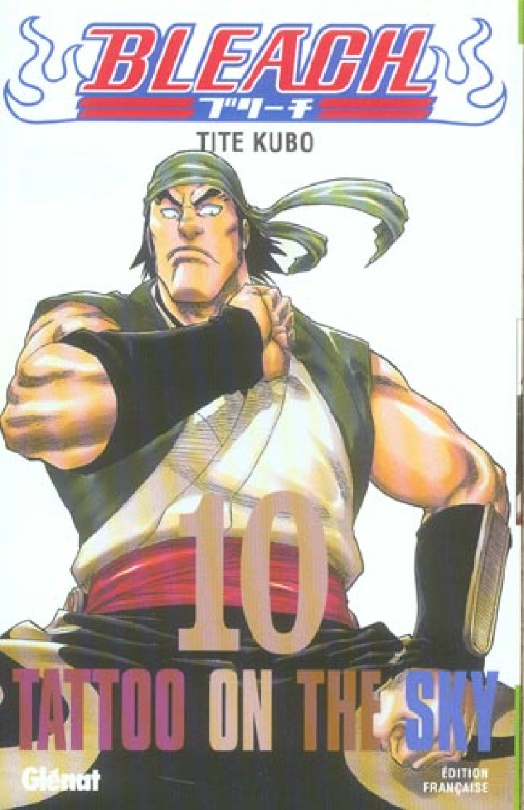 BLEACH T10 - KUBO TITE - Glénat