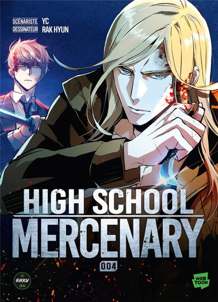 HIGH SCHOOL MERCENARY T04 - YC/HYUN - MICHEL LAFON