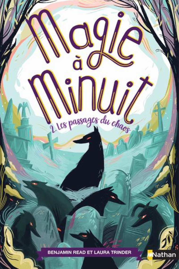 MAGIE A MINUIT T02 LES PASSAGES DU CHAOS - READ/TRINDER - CLE INTERNAT