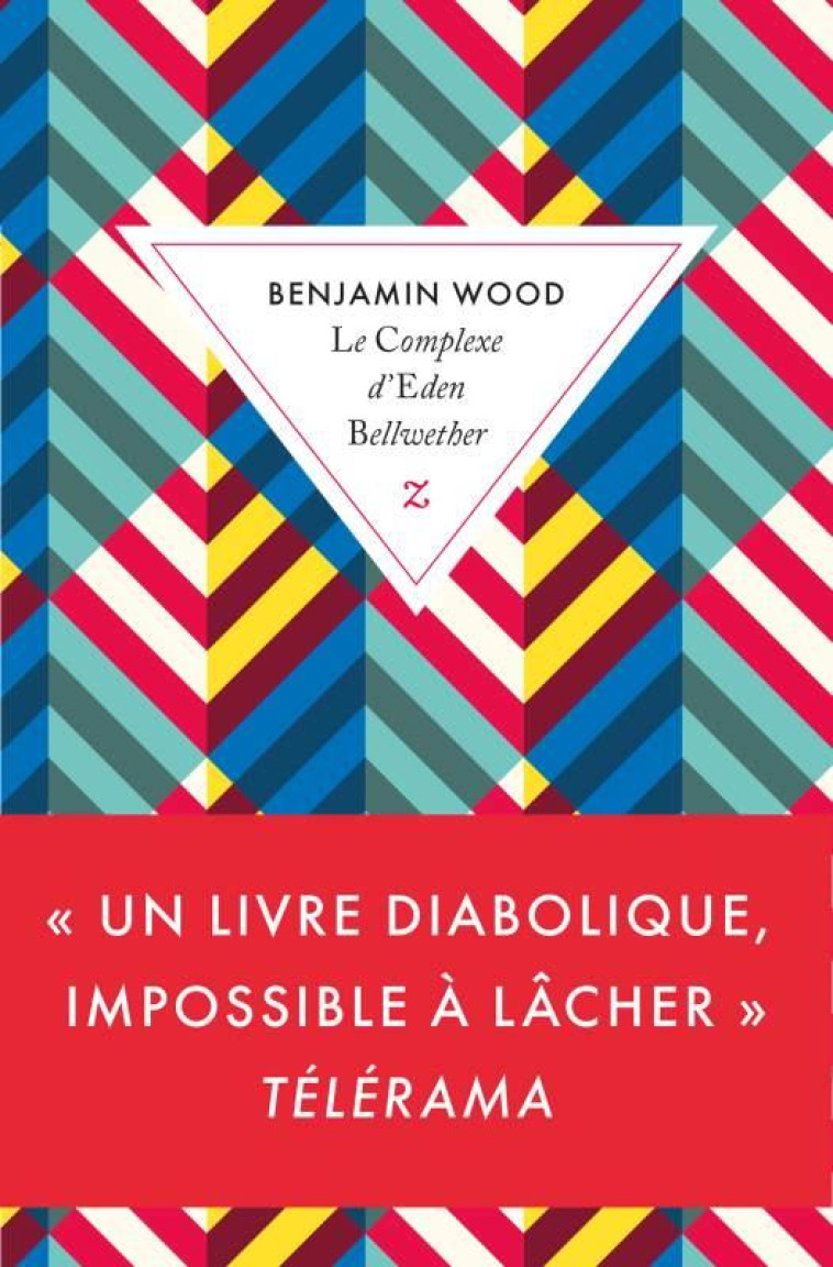 LE COMPLEXE D-EDEN BELLWETHER - WOOD BENJAMIN - ZULMA