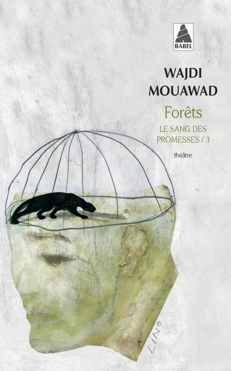 FORETS - MOUAWAD WAJDI - ACTES SUD