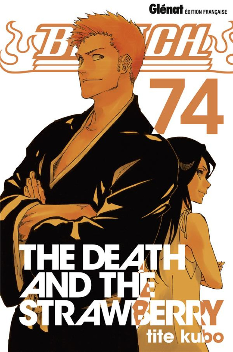 BLEACH - TOME 74 - KUBO TITE - Glénat