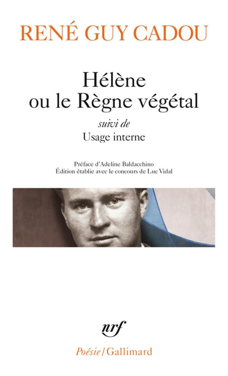 HELENE OU LE REGNE VEGETAL / USAGE INTERNE - CADOU  RENE-GUY - GALLIMARD