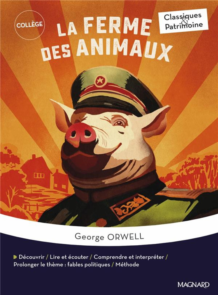 LA FERME DES ANIMAUX - ORWELL GEORGE - MAGNARD